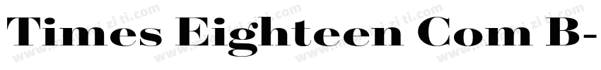 Times Eighteen Com B字体转换